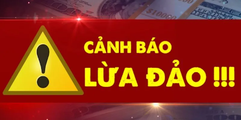 Các chiêu trò lừa đảo tinh vi từ nhà cái lừa đảo