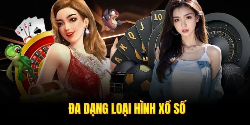 Đa dạng loại hình xổ số